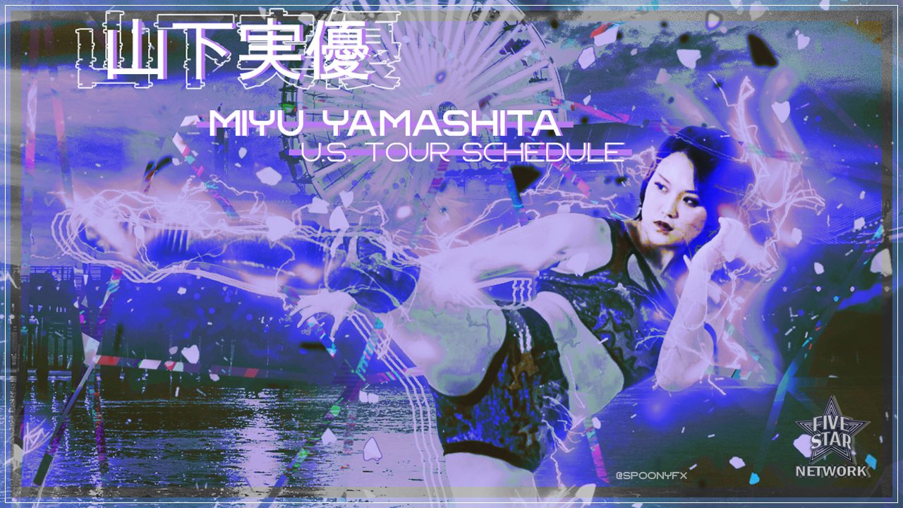 Miyu Yamashita US Schedule